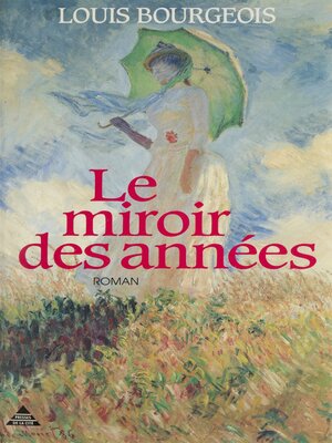 cover image of Le Miroir des années